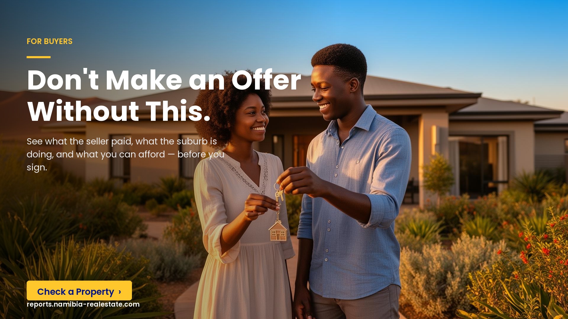 Buying a Home in Namibia? Don’t Make an Offer Without This.